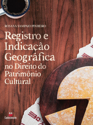 cover image of Registro e Indicação Geográfica no Direito do Patrimônio Cultural